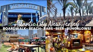 Exploring Atlantic City! Boardwalk beer pubs & beach bars and Walk on Pacific Ave!