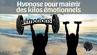 Maigrir des kilos émotionnels