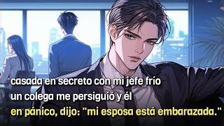 casada en secreto con mi jefe frío—un colega me persiguió y él, en pánico, dijo: "está embarazada."