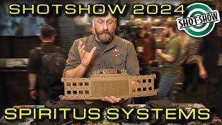 SHOT SHOW 2024 - Spiritus Systems