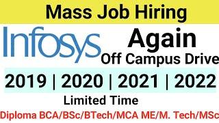 Infosys Mass Hiring 2022 | 2021|2020 | 2019 Batch - Infosys Off Campus Drive 2022 Multiple Job Role