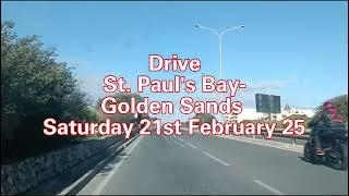 MALTA ~ 22/2/25 Drive St. Paul's Bay|Golden Sands|Buġibba #VisitMalta #TravelMalta #February25