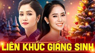 Liên Khúc NHẠC GIÁNG SINH Hay Nhất 2025 - Nhạc Noel PHƯƠNG ANH, PHƯƠNG Ý Chọn Lọc KHÔNG QUẢNG CÁO