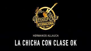 NUEVA ERA INTERNACIONAL 2021 - MIX CHICHA CON CLASE / KLIMAX 4K ENTERTAIMENT