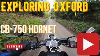 Exploring Oxford | Motovlog UK #3 | Honda CB750 Hornet