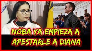 Noboa ya empieza a apestarle a Diana. Mira ¿Por qué?