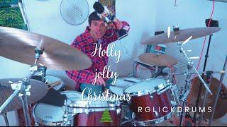 Holly Jolly Christmas- Ryan Glick drum cover Red  Rudolph band