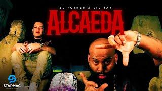 El Fother , Lil Jay - Alcaeda (Video Oficial) @POTENCIAFILMS