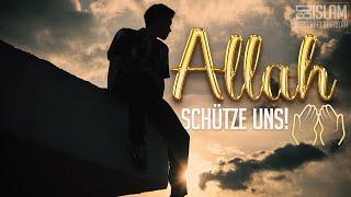 Wir suchen Zuflucht und Schutz bei Allah! ᴴᴰ ┇ Worte zum Nachdenken ┇ BDI