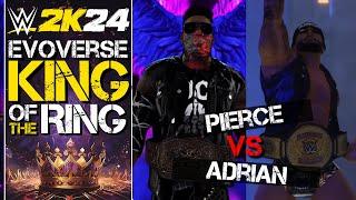 Paragon David Pierce vs Adrian Rodriguez  | WWE 2k24 Evoverse King of the Ring