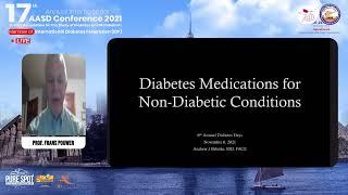 Diabetes Medications for Non- Diabetic Conditions || Prof Andrew J Behnke