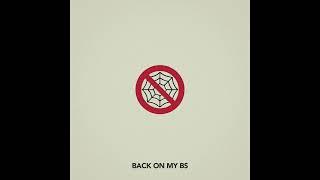 Chris Webby - "Back On My BS" OFFICIAL VERSION