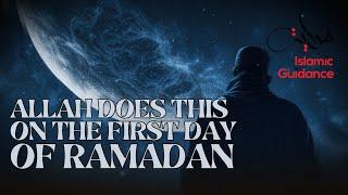 Allah Does This On The First Night Of Ramadan