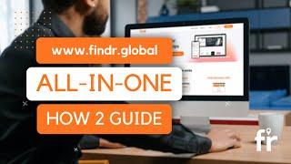 Findr - All-In-One How 2 Guide