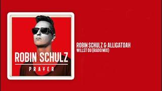 Robin Schulz_02. Robin Schulz & Alligatoah - Willst Du (Radio Mix) [Lyrics]