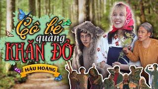 [ Nhạc chế ] - CÔ BÉ QUÀNG KHĂN ĐỎ | Hậu Hoàng | Nhạc Tết 2022 Chúc Mừng Năm Mới