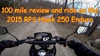 [E16] RPS Hawk 250 100 mile review and ride on the Dual Sport enduro