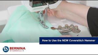 NEW Coverstitch Hemmer Attachment #31