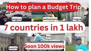 How to plan 6 days Europe Budget trip under 1 lakh from India in 2024 Europe tour package from India