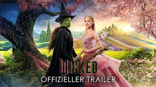 WICKED | Offizieller Trailer #2 deutsch/german HD