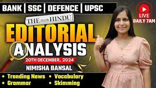 Editorial Analysis | 20th December, 2024 | Vocab, Grammar, Reading, Skimming | Nimisha Bansal