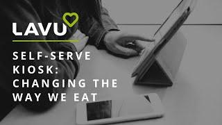 Lavu - iPad Based POS for Restaurants (Self Serve Kiosk)