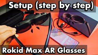 Rokid Max AR Glasses: How to Setup (step by step) on Samsung Phones