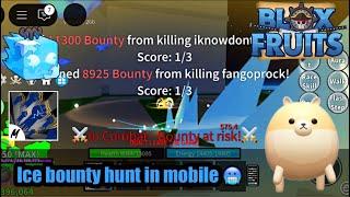 Ice bounty hunting  / mobile | blox fruits