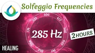 285 Hz Solfeggio | Powerful Healing Music