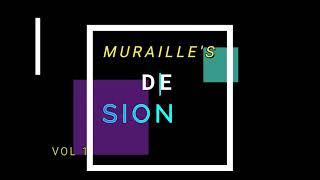 Muraille's de sion Album 1