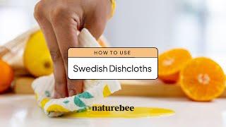 How to Use Swedish Dishcloths with Nature Bee!