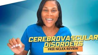 Winning Wednesday: Cerebrovascular Disorders NCLEX Review