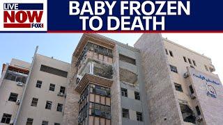 Israel-Hamas war: Baby freezes to death after Israeli strike to hospital