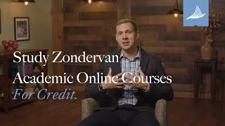 Study Zondervan Academic Courses For Credit | BibleMesh Institute