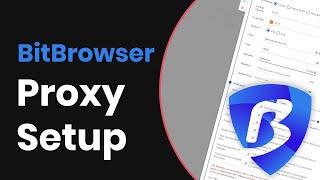 How to Use Proxies With BitBrowser? | Proxy Integration Tutorial