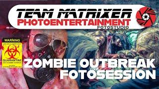 Zombie-Outbreak Fotoshooting | 2017 | Team Matrixer #19