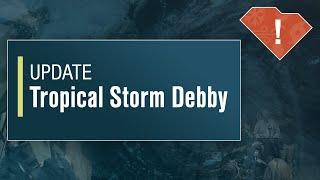 Tropical Storm Debby Update - August 5, 2024, 5:00 p.m.