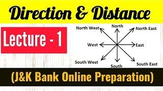 Direction & Distance (Lecture-1) for J&K Bank Online Course 2018-19.