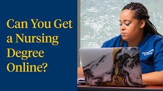 Can You Get a Nursing Degree Online?