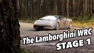 The Lamborghini WRC - Stage One