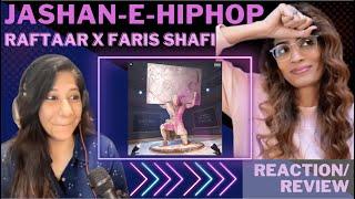 JASHAN-E-HIPHOP (@raftaarmusic x @farisofficial) REACTION! || HARD DRIVE VOL. 1 | @Kalamkaar