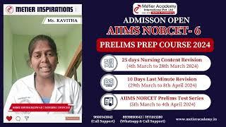 Metier Inspirations - Ms. Kavitha | AIIMS Bhubaneswar | NORCET Achiever Review | Nursing Officer