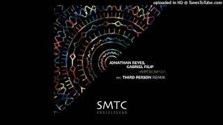 Jonathan Reyes & Gabriel Filip - Hypercapnia (Third Person Remix)