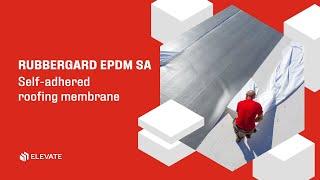 Elevate RubberGard EPDM SA - Self-adhered roofing membrane