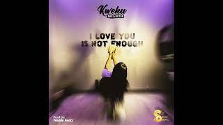 Kweku Darlington - I Love You Is Not Enough (AudioSlide)