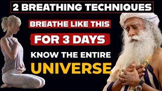 2 Breathing Techniques | Breathe like This For 3 Days | Know the Universe | Sadhguru On Latest Video