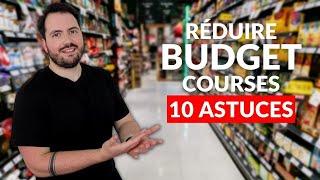 Comment RÉDUIRE son BUDGET COURSES (sans se priver)