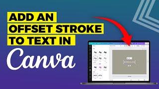 How To Add An Offset Stroke On Text In Canva (2024)