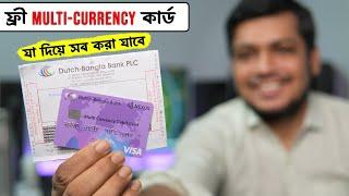 DBBL Multi-Currency Visa Card  A to Z | Dutch-Bangla Bank