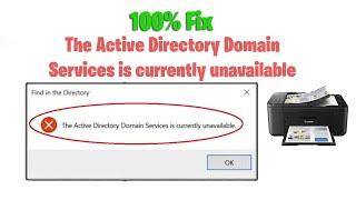 How To Fix The Active Directory Domain Services Is Currently Unavailable Error